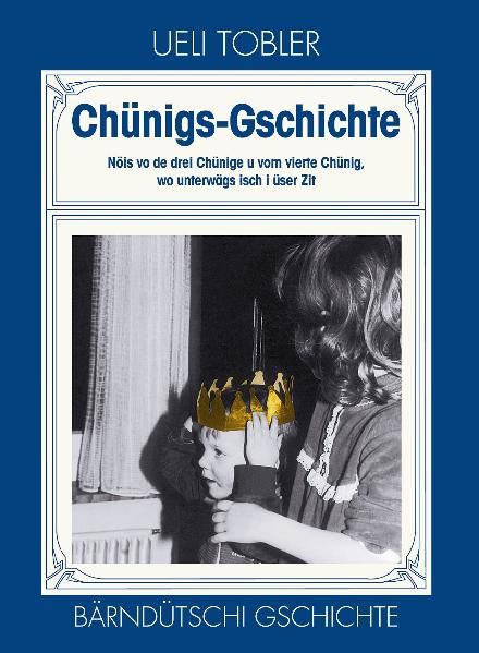 Cover von Chünigs-Gschichte