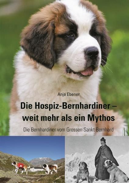 Cover von Die Hospiz-Bernhardiner – weit mehr als ein Mythos