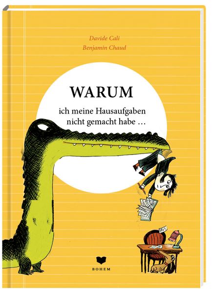 Cover von WARUM ich meine Hausaufgaben nicht gemacht habe …