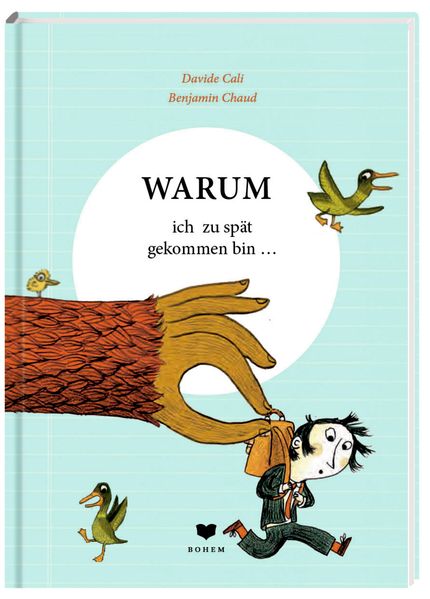 Cover von WARUM ich zu spät gekommen bin …