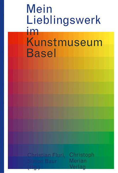 Cover von Mein Lieblingswerk im Kunstmuseum Basel