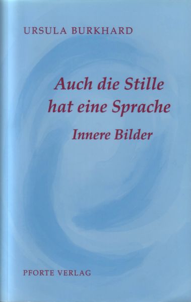 Cover von Auch die Stille hat eine Sprache