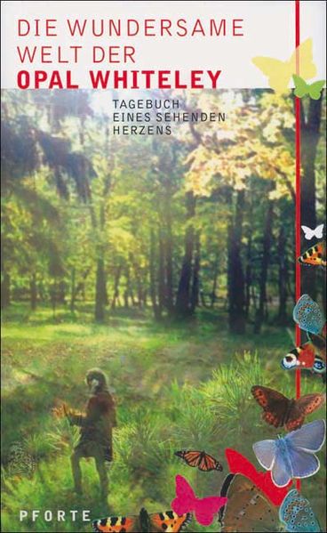 Cover von Die wundersame Welt der Opal Whiteley