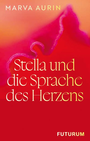 Cover von Stella und die Sprache des Herzens