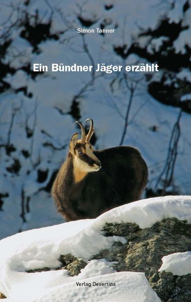 Cover von Ein Bündner Jäger erzählt