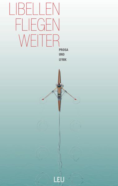 Cover von Libellen fliegen weiter
