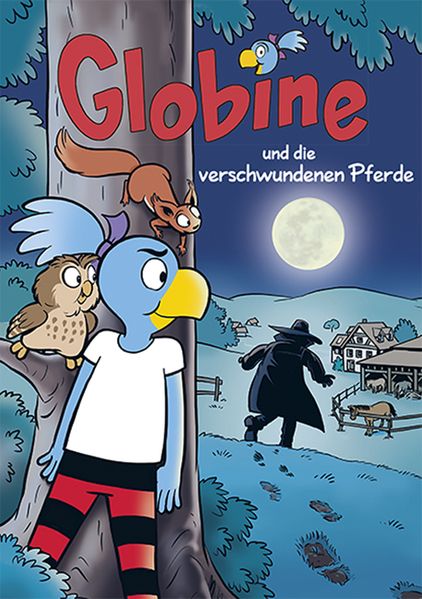 Cover von Globine und die verschwundenen Pferde