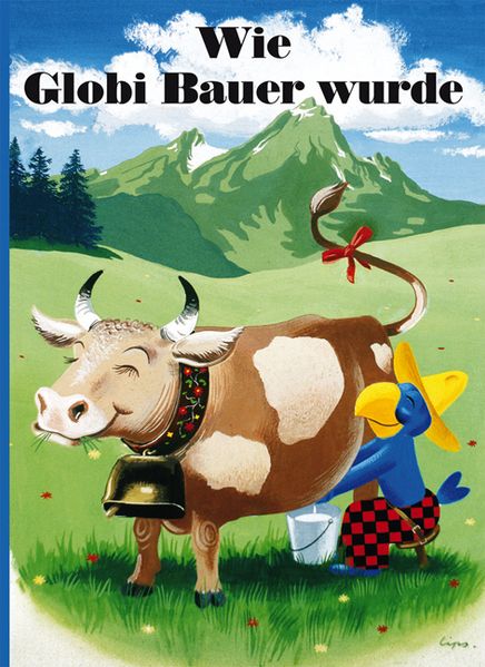 Cover von Wie Globi Bauer wurde