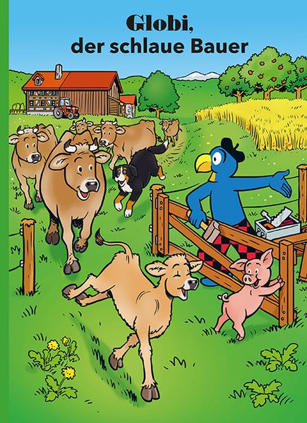 Cover von Globi, der schlaue Bauer