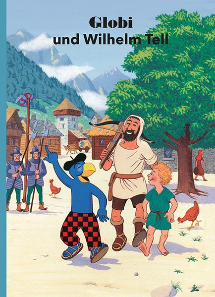 Cover von Globi und Wilhelm Tell