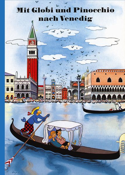 Cover von Mit Globi und Pinocchio nach Venedig