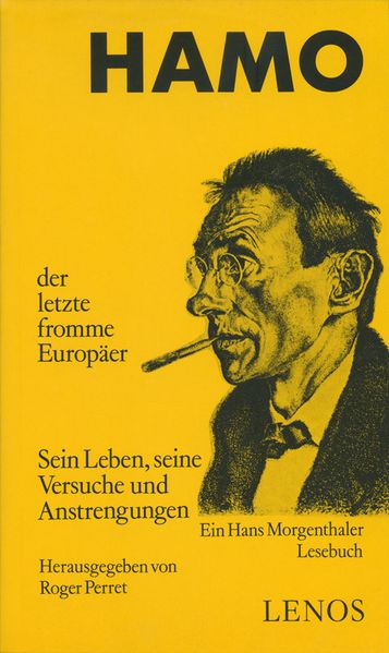 Cover von Hamo, der letzte fromme Europäer, sein Leben, seine Versuche und Anstrengungen