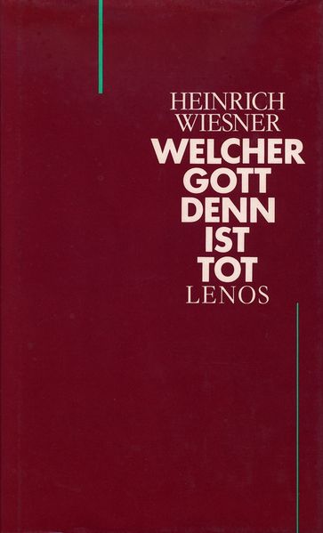 Cover von Welcher Gott denn ist tot