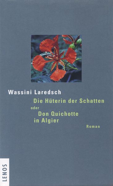 Cover von Die Hüterin der Schatten oder Don Quichotte in Algier