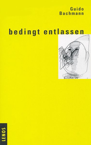 Cover von Bedingt entlassen