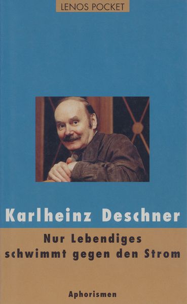 Cover von Nur Lebendiges schwimmt gegen den Strom