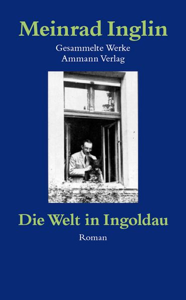 Cover von Gesammelte Werke in Einzelausgaben / Die Welt in Ingoldau