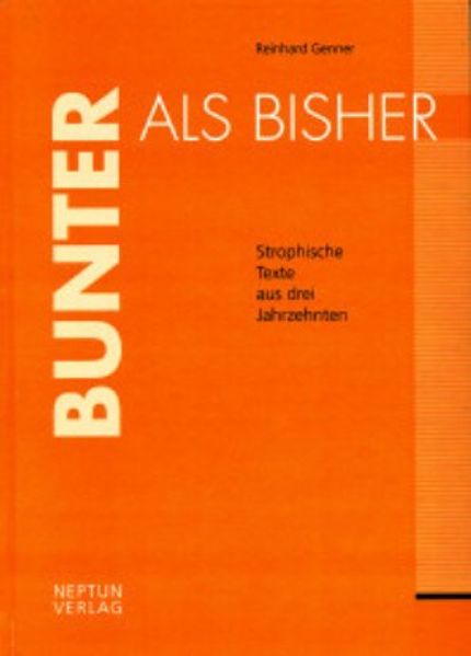 Cover von Bunter als bisher