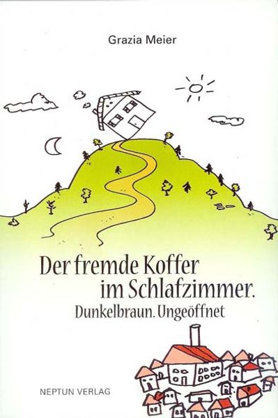 Cover von Der fremde Koffer im Schlafzimmer