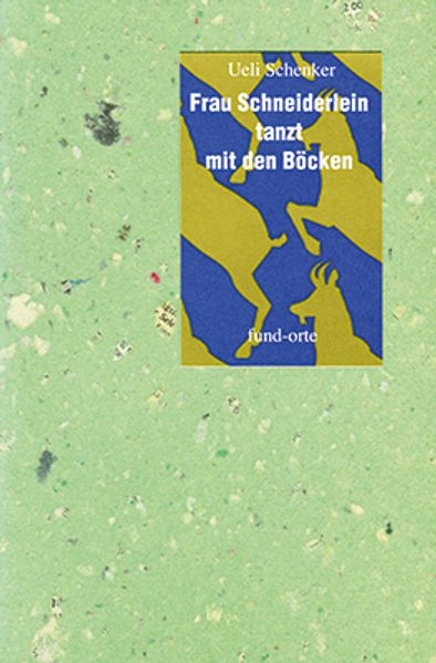 Cover von Frau Schneiderlein tanzt mit den Böcken