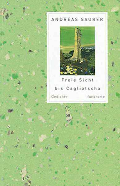 Cover von Freie Sicht bis Cagliatscha