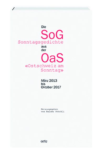 Cover von Die Sonntagsgedichte aus der Ostschweiz am Sonntag