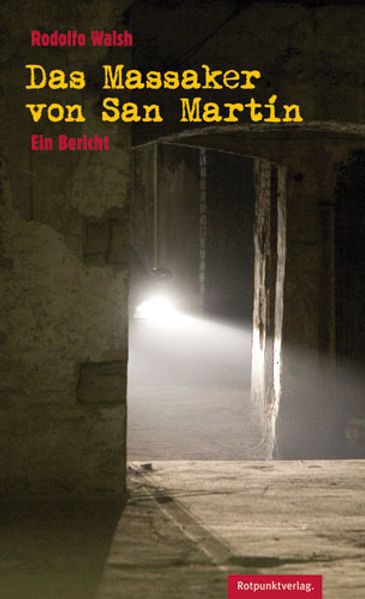 Cover von Das Massaker von San Martín