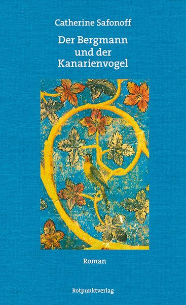 Cover von Der Bergmann und der Kanarienvogel
