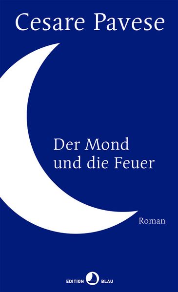 Cover von Der Mond und die Feuer