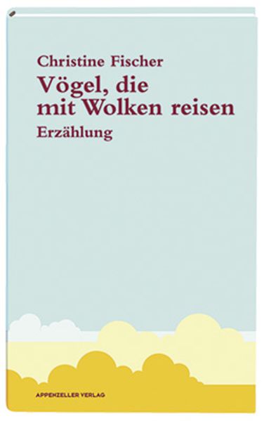 Cover von Vögel, die mit Wolken reisen