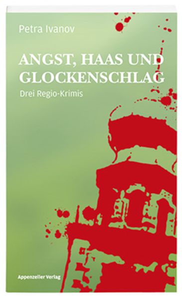 Cover von Angst, Haas und Glockenschlag