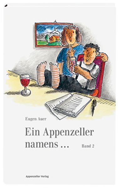 Cover von Ein Appenzeller namens… / Ein Appenzeller namens…