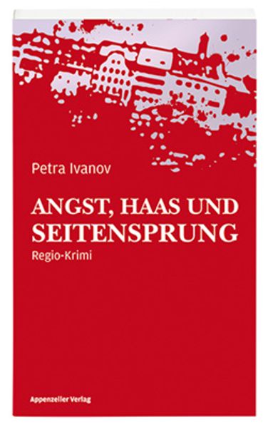 Cover von Angst, Haas und Seitensprung