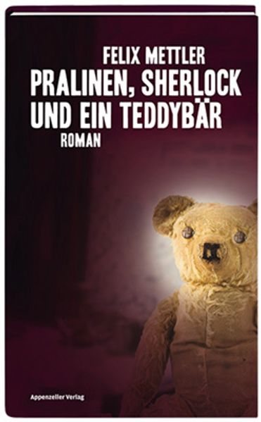 Cover von Pralinen, Sherlock und ein Teddybär