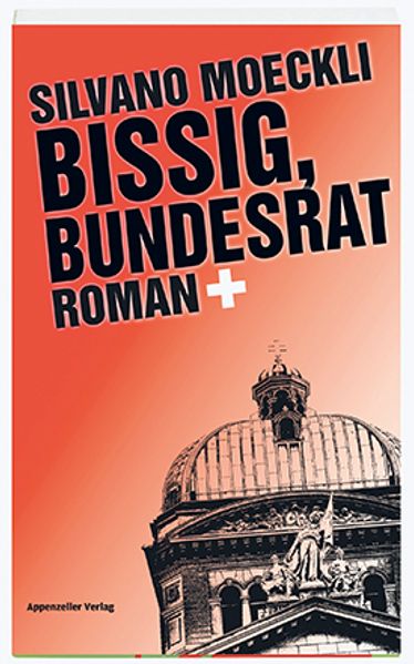 Cover von Bissig, Bundesrat