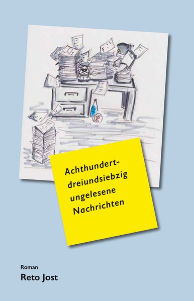 Cover von Achthundertdreiundsiebzig ungelesene Nachrichten