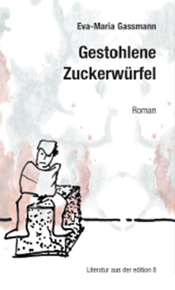 Cover von Gestohlene Zuckerwürfel