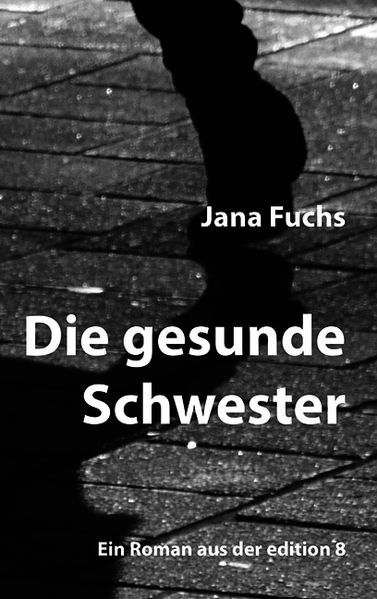 Cover von Die gesunde Schwester