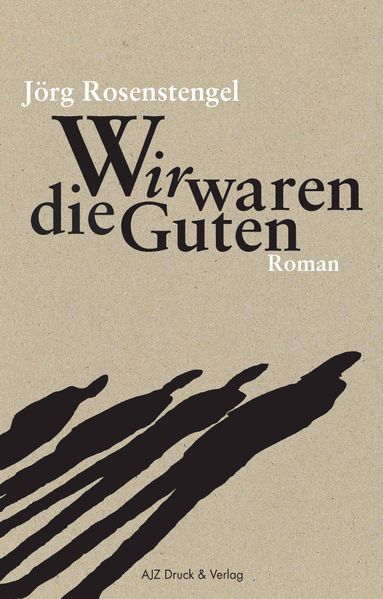 Cover von Wir waren die Guten