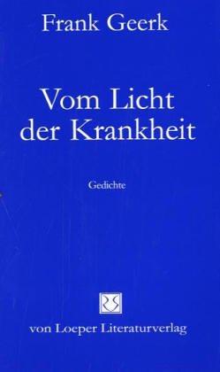 Cover von Vom Licht der Krankheit