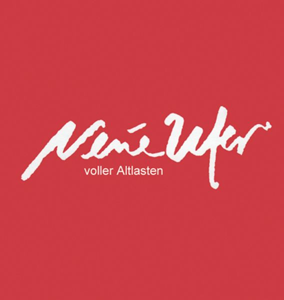 Cover von Neue Ufer voller Altlasten
