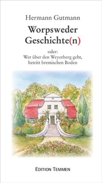 Cover von Worpsweder Geschichte(n)