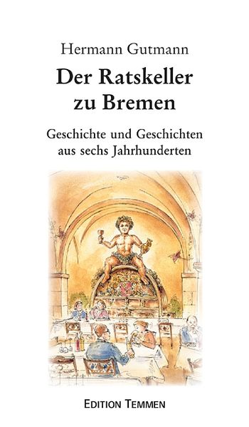 Cover von Der Ratskeller zu Bremen