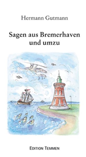 Cover von Sagen aus Bremerhaven und umzu