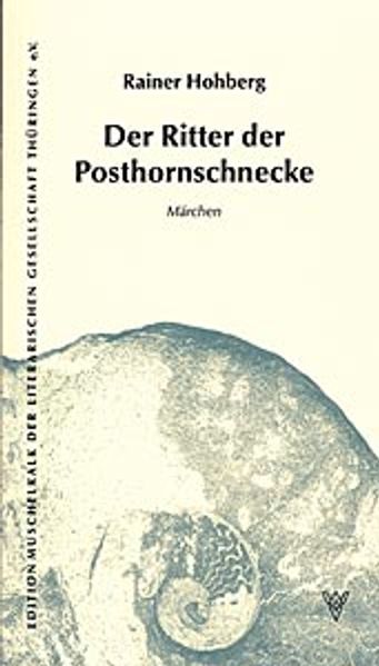 Cover von Der Ritter der Posthornschnecke
