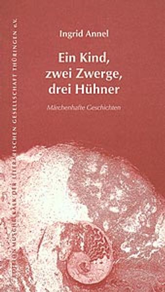 Cover von Ein Kind, zwei Zwerge, drei Hühner