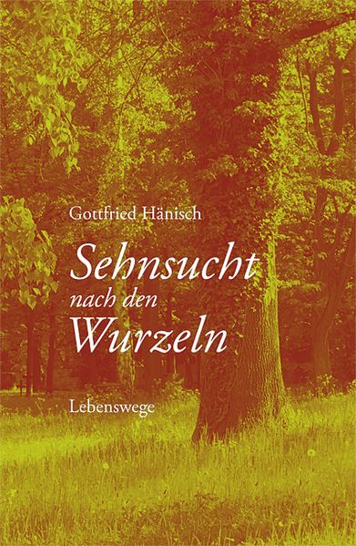 Cover von Sehnsucht nach den Wurzeln