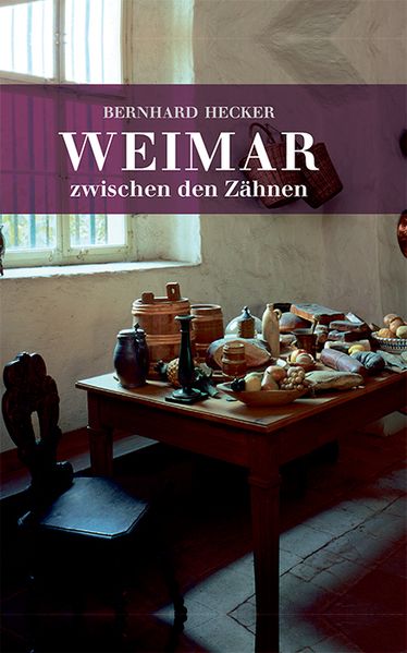 Cover von Weimar zwischen den Zähnen