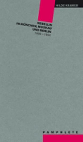 Cover von Rebellin in München, Moskau und Berlin