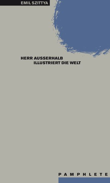 Cover von Herr Außerhalb illustriert die Welt. Mit Erstdrucken aus dem Nachlass